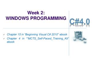 Week 2: WINDOWS PROGRAMMING