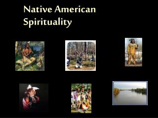 Native American Spirituality