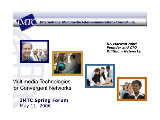 IMTC Spring Forum May 11, 2006