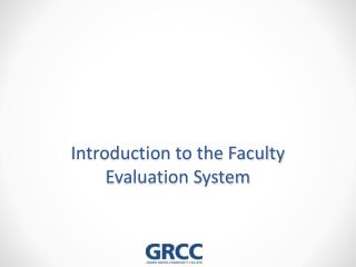 Introduction to the Faculty Evaluation System