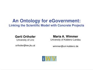 An Ontology for eGovernment: Linking the Scientific Model with Concrete Projects