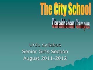 Urdu syllabus Senior Girls Section August 2011-2012