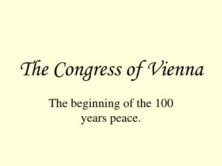 The Congress of Vienna