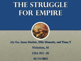 The Struggle for Empire