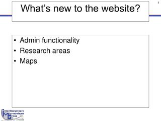 What’s new to the website?