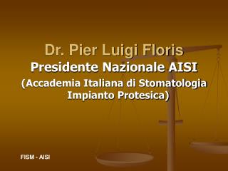 Dr. Pier Luigi Floris