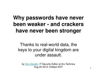 Why passwords have never been weaker - and crackers have never been stronger
