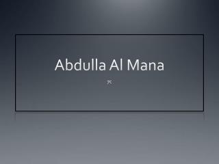 Abdulla Al M ana
