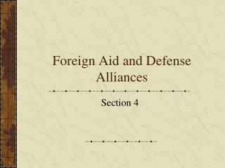 Foreign Aid and Defense Alliances