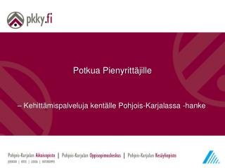 Potkua Pienyrittäjille