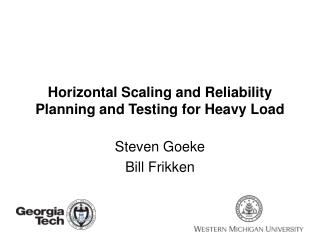 Horizontal Scaling and Reliability Planning and Testing for Heavy Load