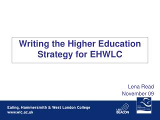 Writing the Higher Education Strategy for EHWLC