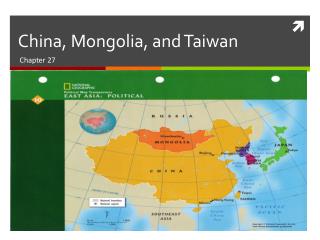 China, Mongolia, and Taiwan