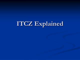 ITCZ Explained