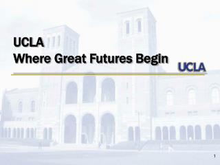 UCLA Where Great Futures Begin