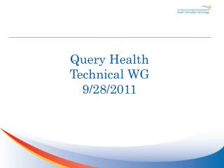 Query Health Technical WG 9/28/2011