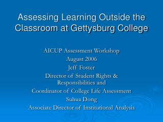 Assessing Learning Outside the Classroom at Gettysburg College