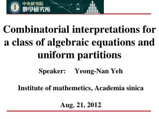Combinatorial interpretations for a class of algebraic equations and uniform partitions