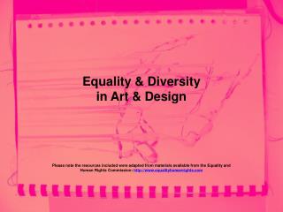 Equality &amp; Diversity in Art &amp; Design