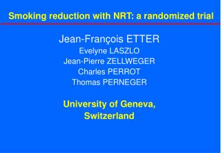 Smoking reduction with NRT: a randomized trial