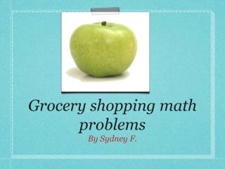 Grocery shopping math problems