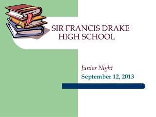 SIR FRANCIS DRAKE HIGH SCHOOL