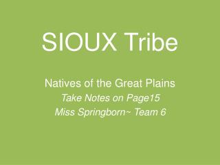 SIOUX Tribe