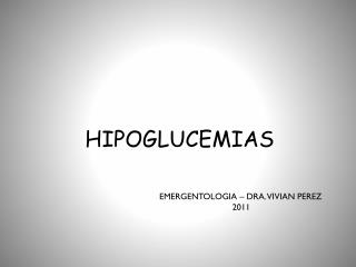 HIPOGLUCEMIAS