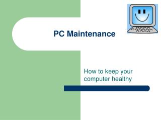 PC Maintenance