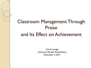 Classroom Management Through Praise and Its Effect on Achievement