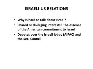 ISRAELI-US RELATIONS