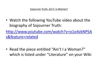 Sojourner Truth, Ain’t I a Woman?