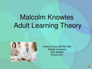 Malcolm Knowles Adult Learning Theory