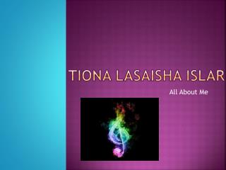 Tiona Lasaisha islar