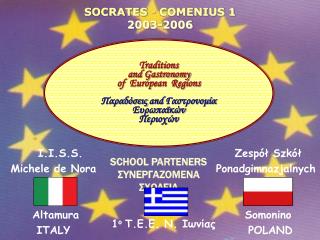 SOCRATES - COMENIUS 1 2003-2006