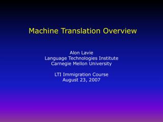 Machine Translation Overview