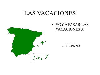 LAS VACACIONES