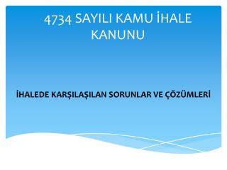 4734 SAYILI KAMU İHALE KANUNU