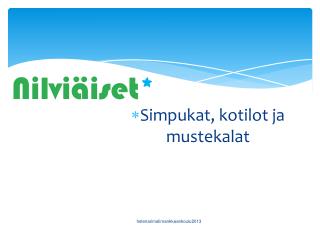 Nilviäiset *