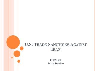 U.S. Trade Sanctions Against Iran