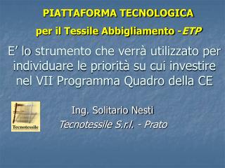 Ing. Solitario Nesti Tecnotessile S.r.l. - Prato