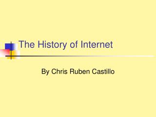 The History of Internet