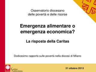 31 ottobre 2013