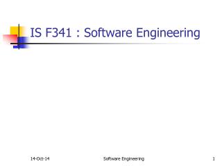 IS F341 : Software Engineering