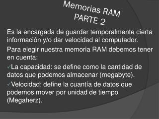 Memorias RAM PARTE 2