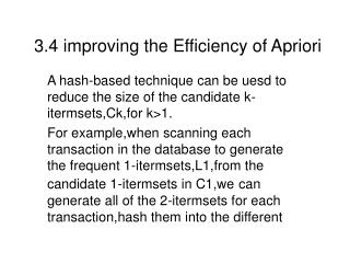 3.4 improving the Efficiency of Apriori