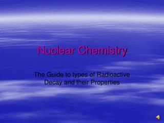 Nuclear Chemistry