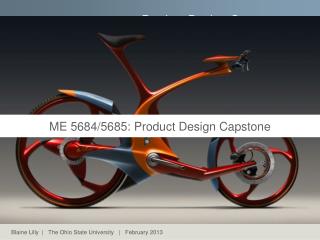 ME 5684/5685: Product Design Capstone
