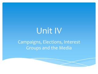 Unit IV