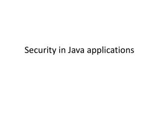 Security in Java applications
